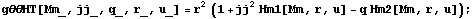 gθθHT[Mm_, jj_, q_, r_, u_] = r^2 (1 + jj^2 Hm1[Mm, r, u] - q Hm2[Mm, r, u]) ;