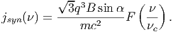           √ --          (   )
          --3q3B-sin--    -
jsyn ( ) =     mc2     F     .
                           c
