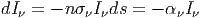 dI = - n Ids = - I
