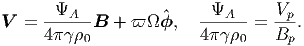        A                 A       Vp
V  =  4--B + ϖ  ^ϕ,   4-- = B--.
          0                   0     p
