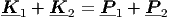 K1-+  K2- = P-1 + P-2
