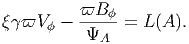  ϖV   - ϖB--ϕ = L (A ).
      ϕ    A
