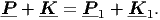 P--+ K--= P-1 + K1.
